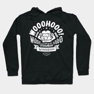 Monkey Wooohooo Hoodie